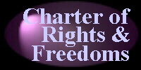 Charter of Rights and Freedoms