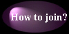 How to join?
