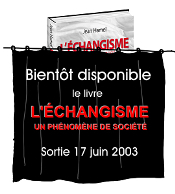 L'changisme, un phnomne de socit; le livre