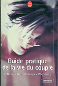 Guide pratique de la vie du couple